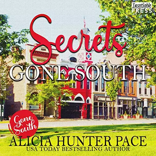 Secrets Gone South