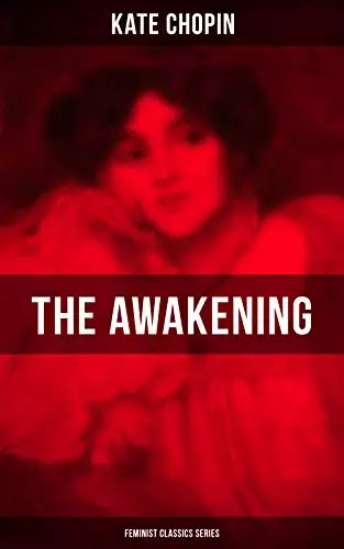 Awakening and Other Stories