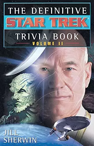 Definitive Star Trek Trivia Book: Volume II