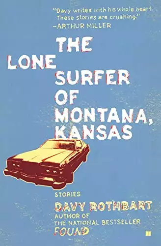 Lone Surfer of Montana, Kansas