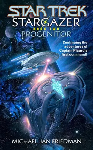 Star Trek: The Next Generation: Stargazer: Progenitor