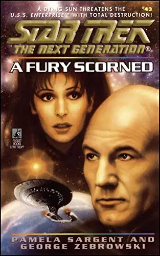 Star Trek: The Next Generation: A Fury Scorned