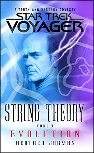 Star Trek: Voyager: String Theory #3: Evolution