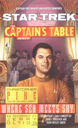 Star Trek: The Captain's Table #6: Christopher Pike: Where Sea Meets Sky