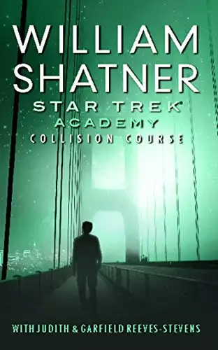 Star Trek: The Academy--Collision Course
