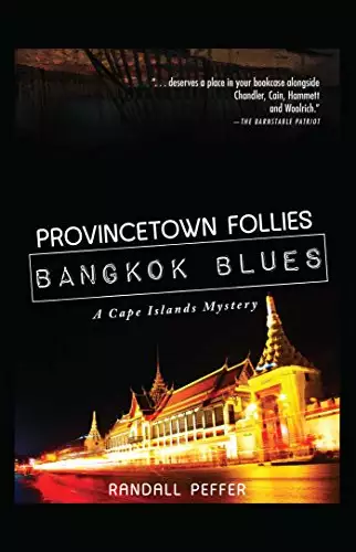 Provincetown Follies, Bangkok Blues