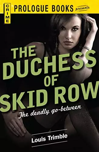 Duchess of Skid Row