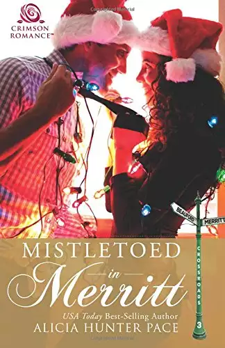 Mistletoed in Merritt