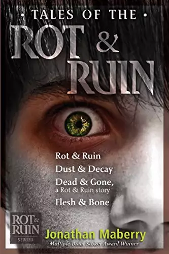 Tales of the Rot & Ruin