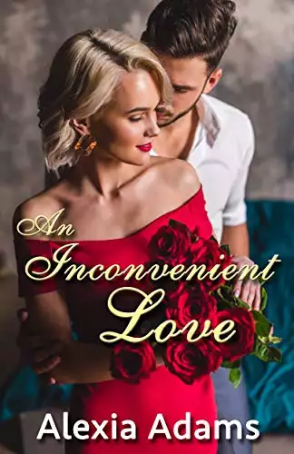 Inconvenient Love