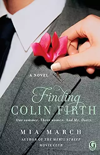 Finding Colin Firth