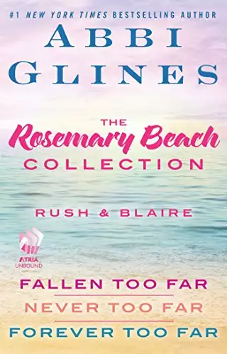 Rosemary Beach Collection: Rush and Blaire