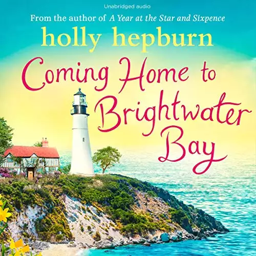 Coming Home to Brightwater Bay: Books 1-4