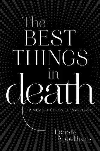 Best Things in Death