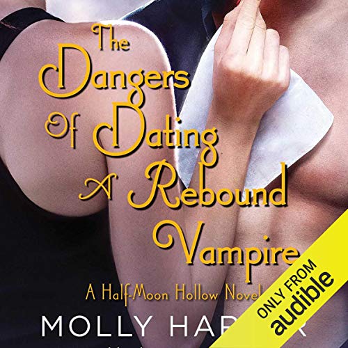 Dangers of Dating a Rebound Vampire