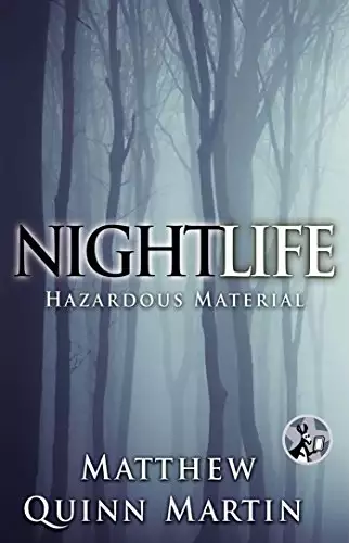 Nightlife: Hazardous Material