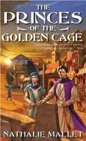 Princes of Golden Cage