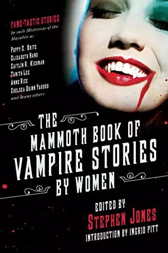 Mammoth Book of Vampire Stories by Women