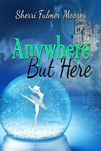 Anywhere But Here