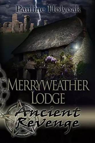 Merryweather Lodge - Ancient Revenge
