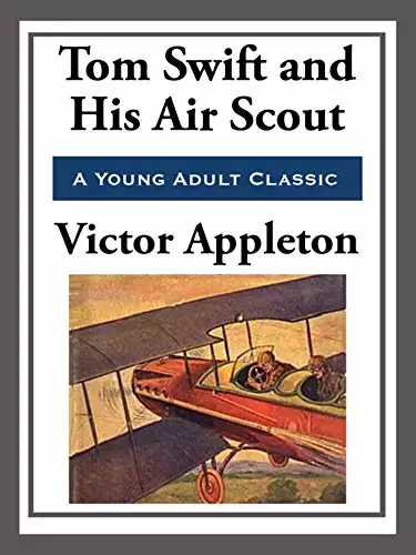 Tom Swift and His Air Scout