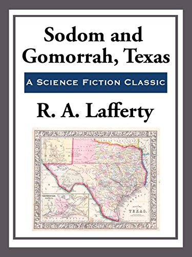 Sodom and Gamorrah, Texas