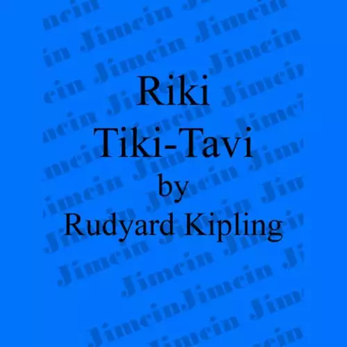 Rikki-Tikki-Tavi