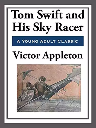 Tom Swift and His Sky Racer