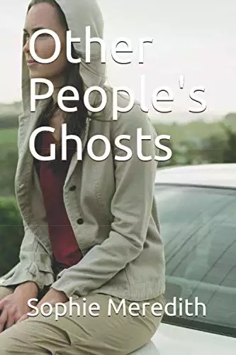 Other People's Ghosts