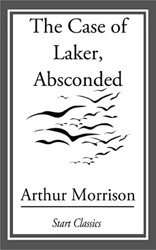 Case of Laker, Absconded