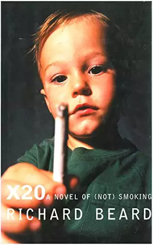 X20: A Novel of (Not) Smoking