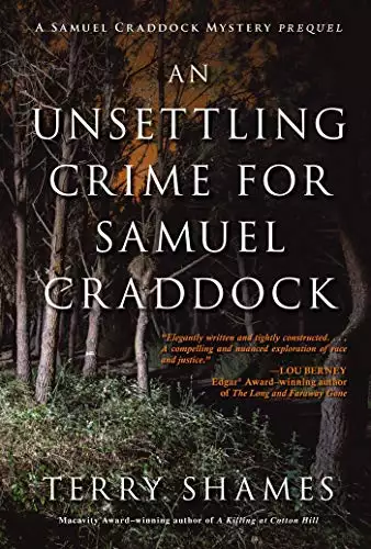 Unsettling Crime for Samuel Craddock