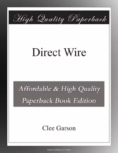 Direct Wire