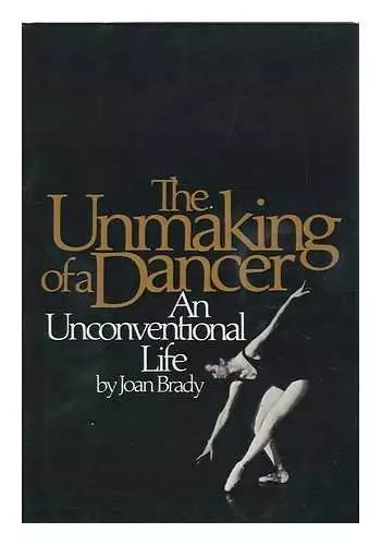 Unmaking of a Dancer