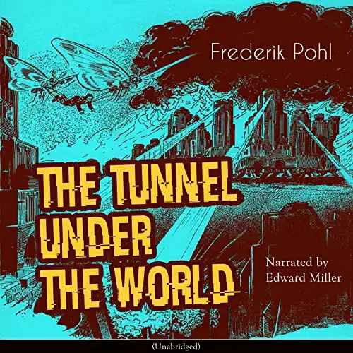 Tunnel Under The World