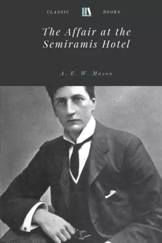 Affair at the Semiramis Hotel