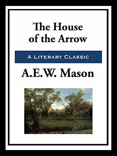 House of the Arrow