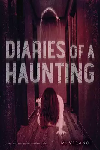 Diaries of a Haunting