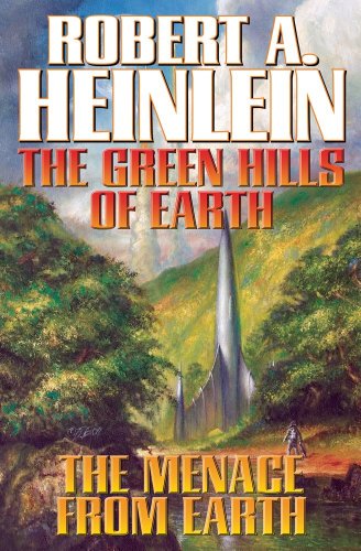 Green Hills of Earth & The Menace from Earth