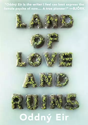 Land of Love and Ruins