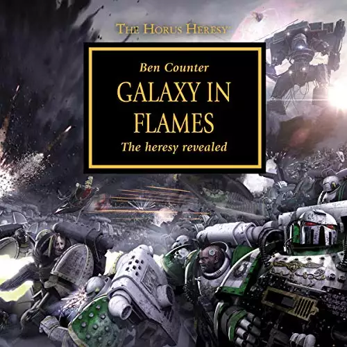 Horus Heresy - Galaxy in Flames