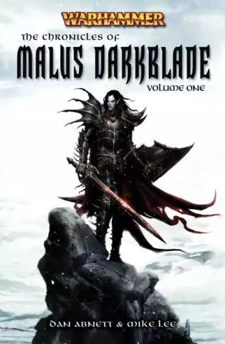 First Chronicle of Malus Darkblade
