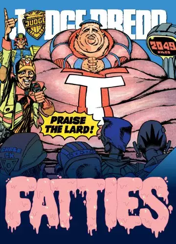 Judge Dredd: Fatties