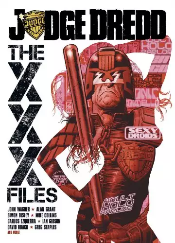 Judge Dredd: The XXX Files