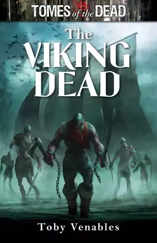TOMES OF THE DEAD: Viking Dead
