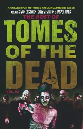 Best of the Tomes of the Dead Vol. 2