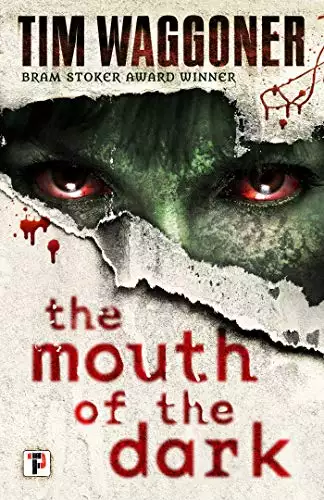 Mouth of the Dark