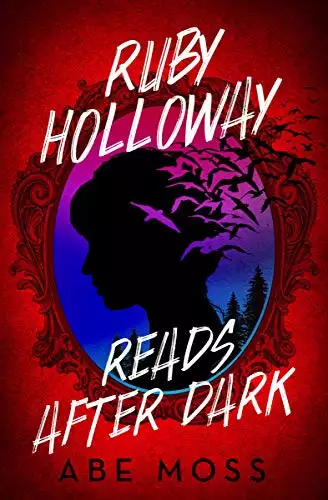 Ruby Holloway Reads After Dark: A Novel