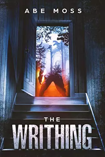 The Writhing: A Novel
