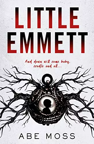 Little Emmett: A Novel